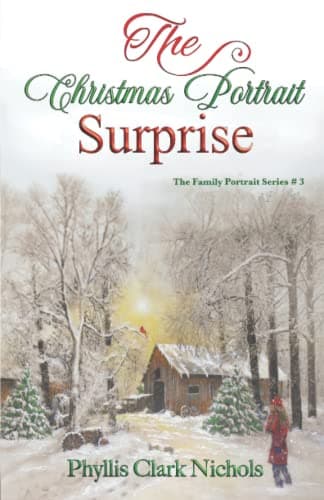 Book cover for The Christmas Portrait Surprise by Clark Nichols, Phyllis