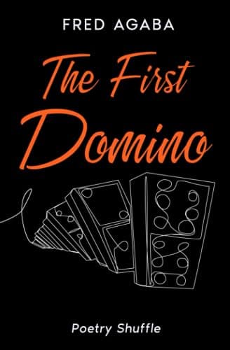 Book cover for The First Domino: Poetry Shuffle by Agaba, Fred