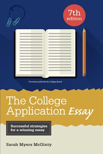 Book cover for The College Application Essay by McGinty, Sarah Myers