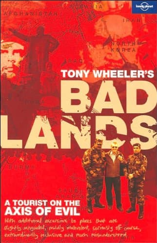 Book cover for Bad Lands (Lonely Planet) (Lonely Planet Travel) by Wheeler, Tony