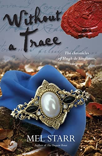 Book cover for Without A Trace (The Chronicles of Hugh de Singleton, Surgeon, 12) by Starr, Mel