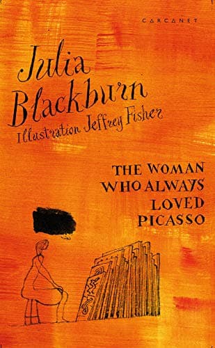 Book cover for The Woman Who Always Loved Picasso by Blackburn, Julia
