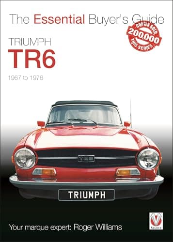 Book cover for Triumph TR6: The Essential Buyer's Guide by Williams, Roger