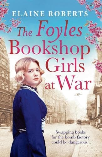 Book cover for The Foyles Bookshop Girls at War by Roberts, Elaine