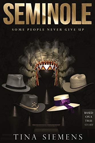 Book cover for Seminole: Some People Never Give Up by Siemens, Tina