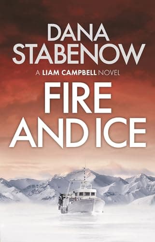 Book cover for Fire and Ice (Liam Campbell, 1) by Stabenow, Dana