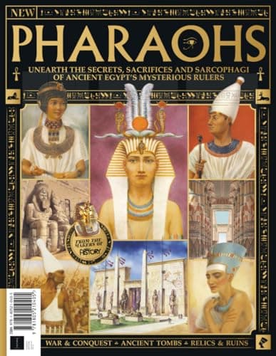 Book cover for All About History Book of Pharaohs: Unleash the secrets, sacrifices, and sarcophagi of Ancient Egypt's mysterious rulers by All About History