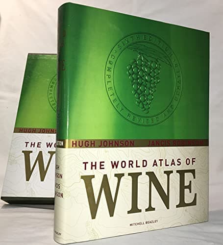 Book cover for The World Atlas of Wine by Hugh Johnson