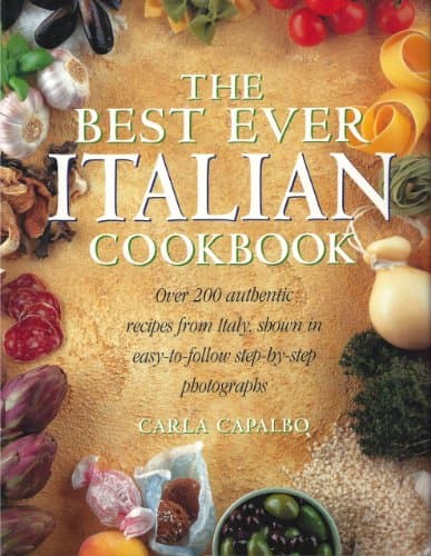 The Best Ever Italian Cookbook