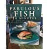 Book cover for Fabulous Fish in Minutes: Quick and Healthy Inspirations for Every Meal by Doeser, Linda.
