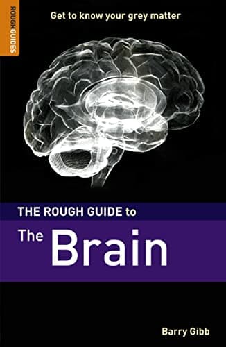 Book cover for The Rough Guide to the Brain 1 (Rough Guide Reference) by Gibb, Barry