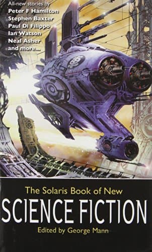 Book cover for The Solaris Book of New Science Fiction (1) by Hamilton, Peter F.