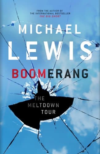 Book cover for Boomerang: Adventures of a Financial Disaster Tourist by Michael Lewis