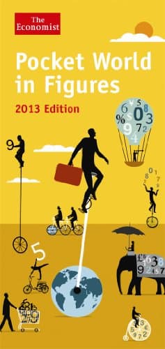 Book cover for The Economist Pocket World in Figures, 2013 by The Economist