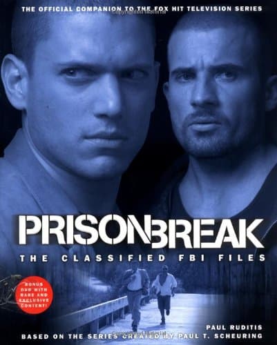 Prison Break Uk Edition: The Classified FBI Files