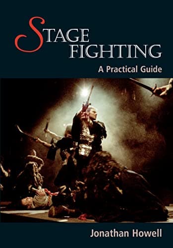 Book cover for Stage Fighting: A Practical Guide by Howell, Jonathan
