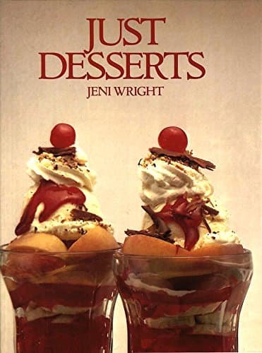 Book cover for Just Desserts by Jeni Wright