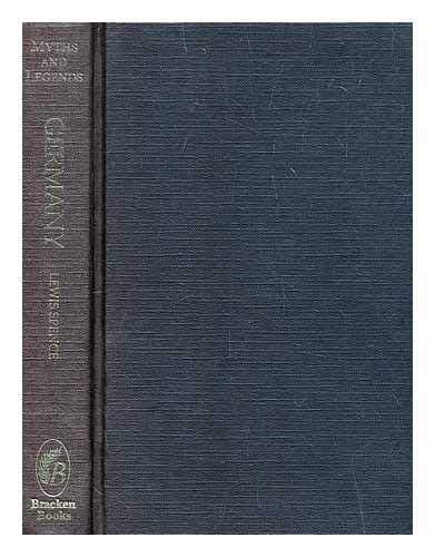 Book cover for Germany: Myths and Legends by Spence, Lewis