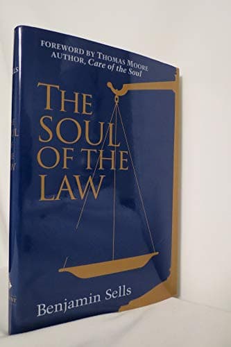 Book cover for The Soul of the Law by Sells, Benjamin