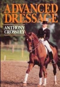 Book cover for Advanced Dressage by Crossley, Anthony