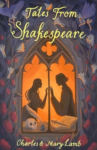 Tales from Shakespeare (Wordsworth Children's Classics)