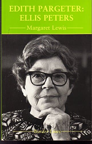 Book cover for Edith Pargeter: Ellis Peters by Lewis, Margaret