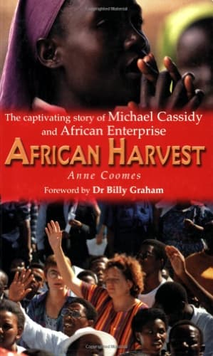Book cover for African Harvest: The Captivating Story of Michael Cassidy and African Enterprise by Coomes, Anne