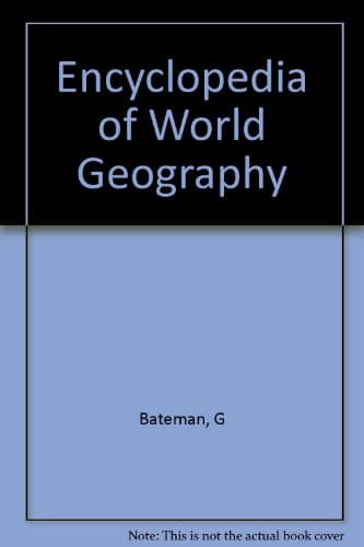 Book cover for Encyclopedia of World Geography by Haggett, Peter