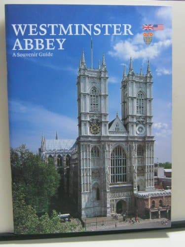 Book cover for Westminster Abbey - A Souvenir Guide - English Version by WESTMINSTER