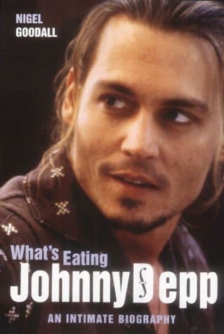Book cover for What's Eating Johnny Depp?: An Intimate Biography by Goodall, Nigel