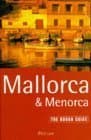 Book cover for Mallorca and Menorca: The Rough Guide, First Edition by Lee, Phil