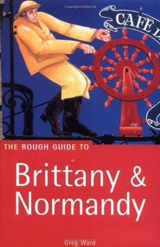 Book cover for The Rough Guide to Brittany and Normandy by Ward, Greg