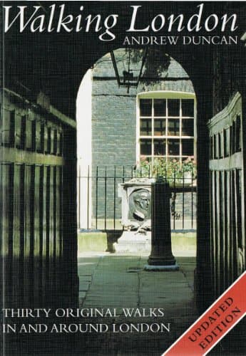 Book cover for WALKING LONDON: THIRTY ORIGINAL WALKS IN AND AROUND LONDON by Duncan, Andrew