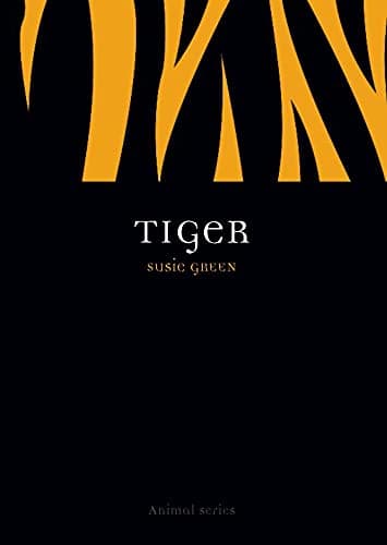 Book cover for Tiger (Animal) by Green, Susie