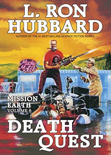 Book cover for Death Quest: Vol. 6 of 'Mission Earth' by L. Ron Hubbard