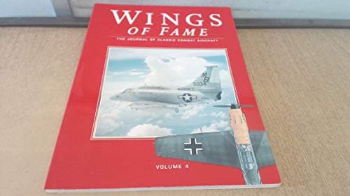 Book cover for Wings of Fame, The Journal of Classic Combat Aircraft - Vol. 4 by David Donald