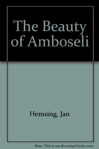 Book cover for The Beauty of Amboseli by Mohamed Amin
