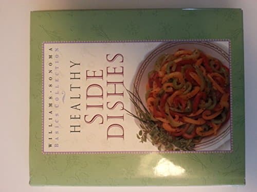 Book cover for Side Dishes (Williams-Sonoma Basics Collection) by Worthington, Diane Rossen