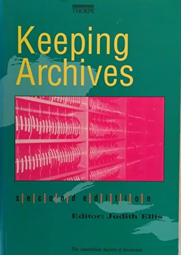 Book cover for Keeping Archives by Ellis, Judith