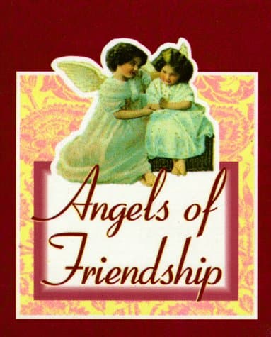 Book cover for Angels of Friendship by Unknown