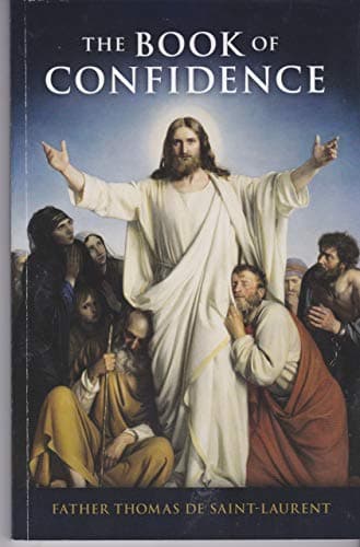 Book cover for The Book of Confidence by Father Thomas de Saint-Laurent