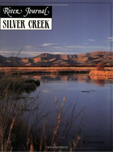Book cover for Silver Creek (River Journal, Vol. 1, No 2, 1993) by Joye, W. David