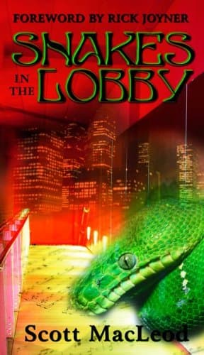 Book cover for Snakes in the Lobby by MacLeod, Scott