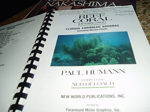 Book cover for Reef Coral Identification: Florida - Caribbean - Bahamas, Including Marine Plants by Humann, Paul