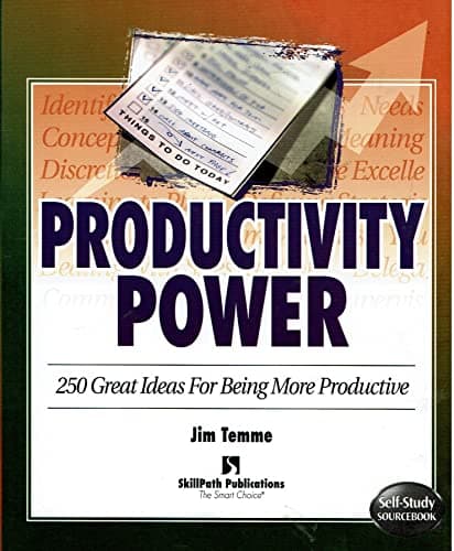 Book cover for Productivity Power: Two Hundred Fifty Ideas for Being More Productive (Self-Study Sourcebook Series) by Temme, Jim