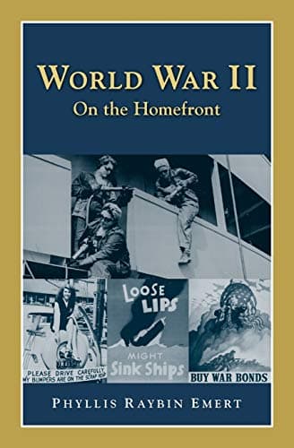 World War II: On the Homefront (Perspectives on History Series)