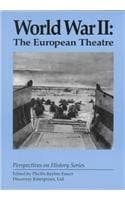 Book cover for World War II: The European Theatre (Perspectives on History Series) by Emert, Phyllis