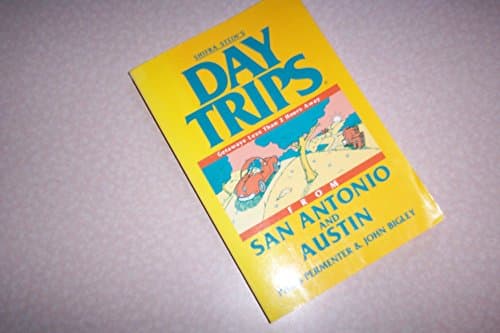 Book cover for Day Trips from San Antonio and Austin (Shifra Stein's Day Trips) by Permenter, Paris
