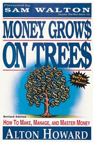 Book cover for Money Grows on Trees by Howard, Alton