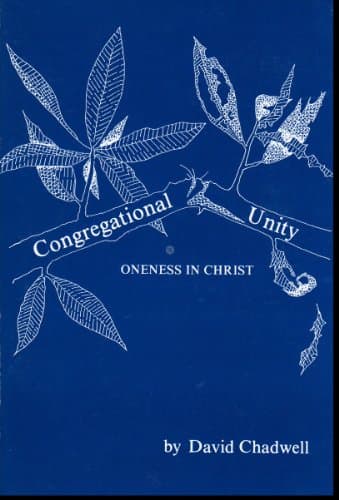 Book cover for Congregational Unity: Oneness in Christ by Chadwell, David W.